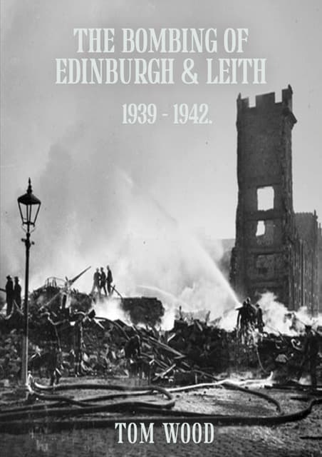 Black and white photo of the aftermath of a bombing in Edinburgh