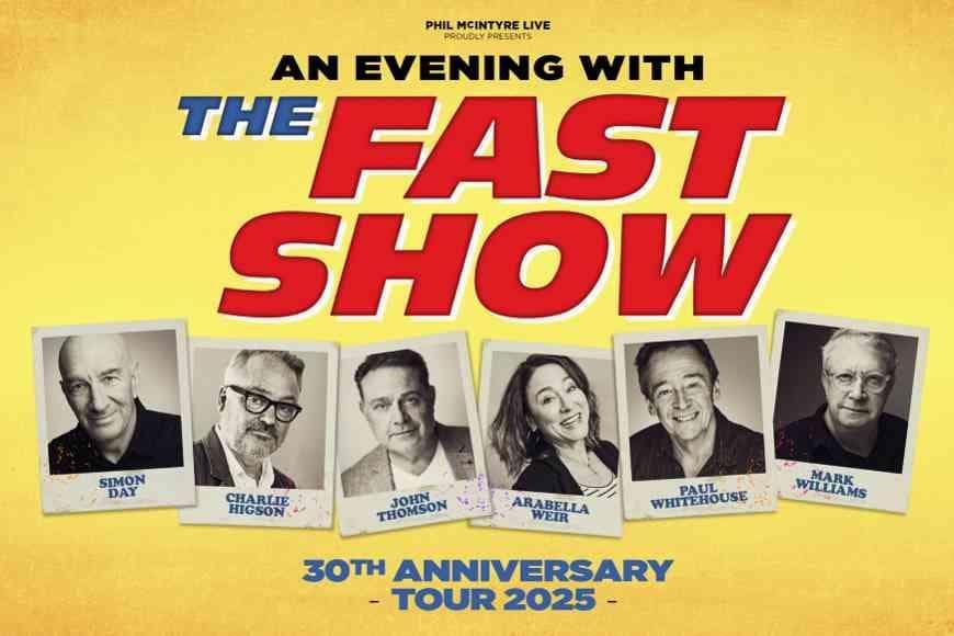 An Evening with The Fast Show